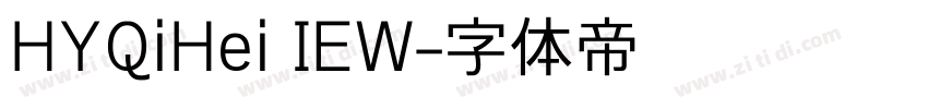 HYQiHei IEW字体转换